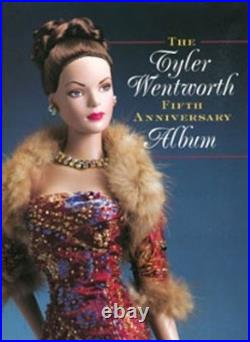 THE TYLER WENTWORTH FIFTH ANNIVERSARY ALBUM By Krystyna Poray Goddu & Robert